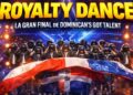 ¡BRUTAL! ROYALTY DANCE FINAL 🔥 Dominican’s Got Talent
