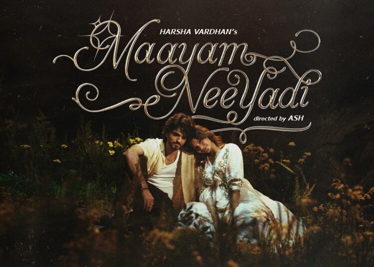 Harsha Vardhan – Maayam Neeyadi (Music Video) | Sanjana Tiwari  | Sublahshini | Ash