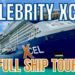 CELEBRITY XCEL 2026 FULL SHIP TOUR & TIPS
