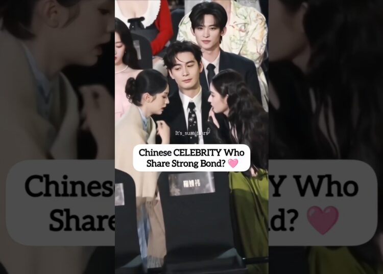 Chinese CELEBRITY Who Share Strong Bond? #bailu #chenxingxu #youtubeshorts