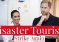 Disaster Tourists Strike Again! Prince Harry & Meghan Markle Latest Cosplay Royal Tour in Jordan