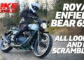 ROYAL ENFIELD BEAR 650 | IS IT ALL LOOKS AND NO SUBSTANCE?