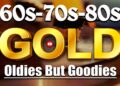 Oldies 60’s 70’s 80’s Playlist – Oldies But Goodies – Old School Music Hits (70s Music Hits)