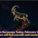 Capricorn Horoscope Today, February 25, 2026: Lovers will find warmth and connection