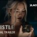 WHISTLE | Official Trailer | In cinemas Feb 13 - YouTube