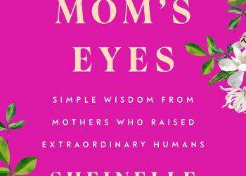 ‘Through Mom’s Eyes’ by Sheinelle Jones