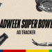 The Super Bowl 60 ad tracker shows ongoing updates of the latest 2026 Big Game commercials.
