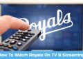 How Can I Watch Kansas City Royals Games (Royals.TV) on Television or Online Streaming In 2026? - Kansas City Royals Guides & Resources