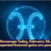 Pisces Horoscope Today, February 26, 2026: Unexpected financial gains are possible