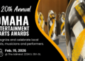 The 20th Annual Omaha Entertainment and Arts Awards is coming Feb. 15