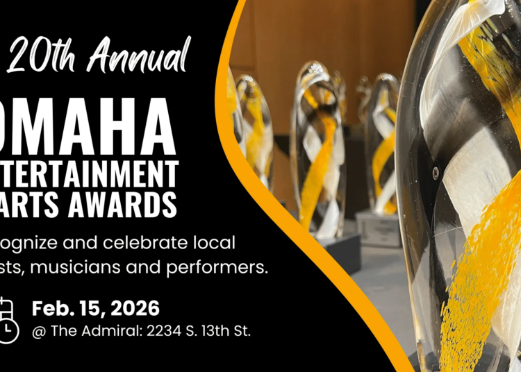 The 20th Annual Omaha Entertainment and Arts Awards is coming Feb. 15