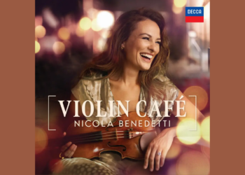 A smiling woman holding a violin sits outdoors at dusk. The text reads Violin Café Nicola Benedetti. The Decca logo appears in the top right corner.