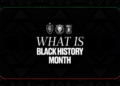 What Is Black History Month?