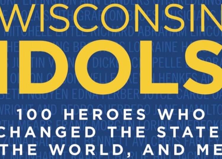 Wisconsin Idols, New Wisconsin Music, and Wisconsin's Underground Railroad