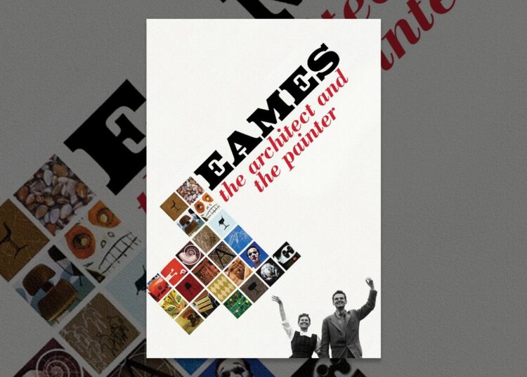 Eames: The Architect and The Painter