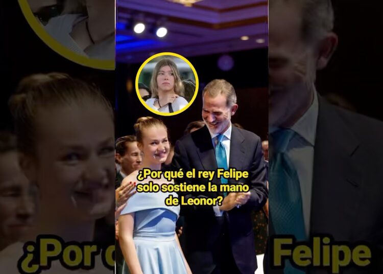 ¿Por qué el rey Felipe solo sostiene la mano de Leonor?#celebrity #sofia #kingfelipe #leonor