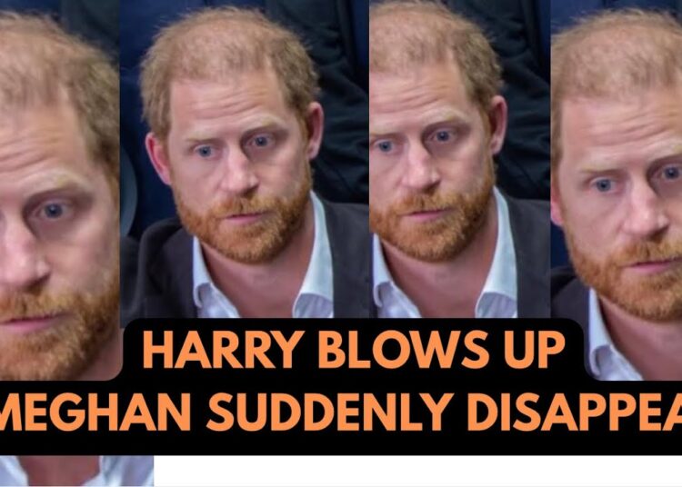 HARRY BLOWS UP  & MEGHAN DISAPPEARS LATEST #meghan #princeharry #royal