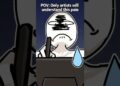 The pain only artists will understand