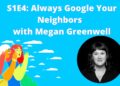 Normal Gossip s01e04: Always Google Your Neighbors with Megan Greenwell | Defector