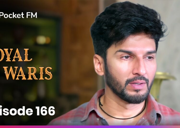Episode 166 | Royal Waris | Pocket FM