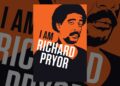 I Am Richard Pryor