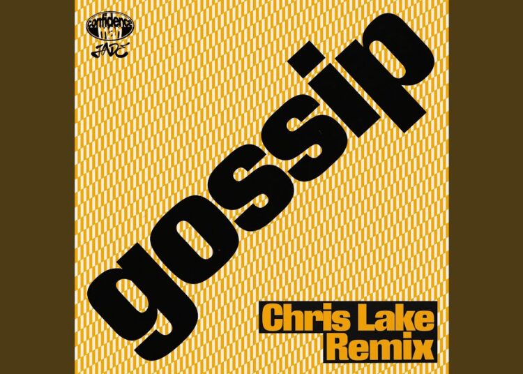 gossip (Chris Lake Remix)
