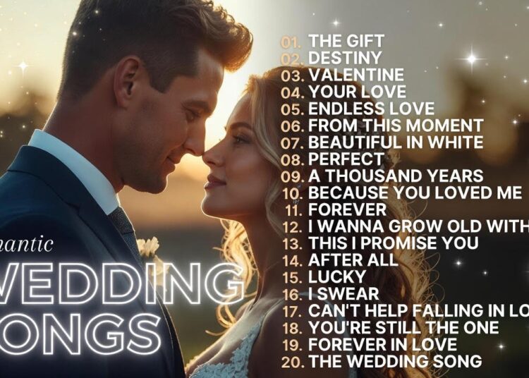 Vol I – Romantic Wedding Songs 2026 đź’Ť | Best Love Songs for Wedding & First Dance