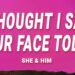 I Thought I Saw Your Face Today – She And Him (Lyrics)
