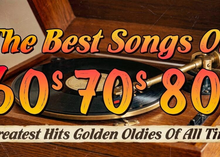 Greatest Hits Golden Oldies – 60s & 70s Best Songs – Oldies but Goodies (2026 Mix)