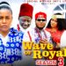 WAVE OF ROYALTY PT 3 – Queen Nwokoye /Rosabell Andrew 2026 Latest Nigerian Nollywood Movie