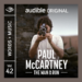 Paul McCartney featured in latest episode of Audible’s ‘Words + Music’