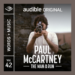 Paul McCartney featured in latest episode of Audible’s ‘Words + Music’ – Deltaplex News