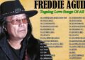 Freddie Aguilar Greatest Hits 2026 | Tagalog Love Songs Of All Time | Freddie Aguilar Full Album