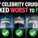 EVERY Celebrity Cruise Ship RANKED Worst to First