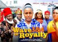 Wave Of Royalty (COMPLETE SEASON 3&4)- Queen Nwokoye & Rosabelle Andrew 2026 Latest Nigerian Movie