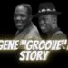 Celebrity Underrated – The Gene “Groove” Allen Story (House Party movie) (Groove B Chill)