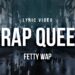 Fetty Wap – Trap Queen | Lyrics