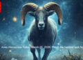 Aries Horoscope Today, March 25, 2026: Finish the hardest task first