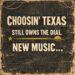 Choosin’ Texas Still Owns the Dial, New Music Hits Hard
