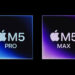 Apple M5 Pro and M5 Max chips