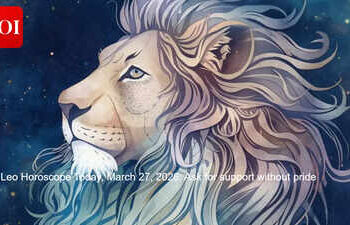 Leo Horoscope Today, March 27, 2026:  Ask for support without pride