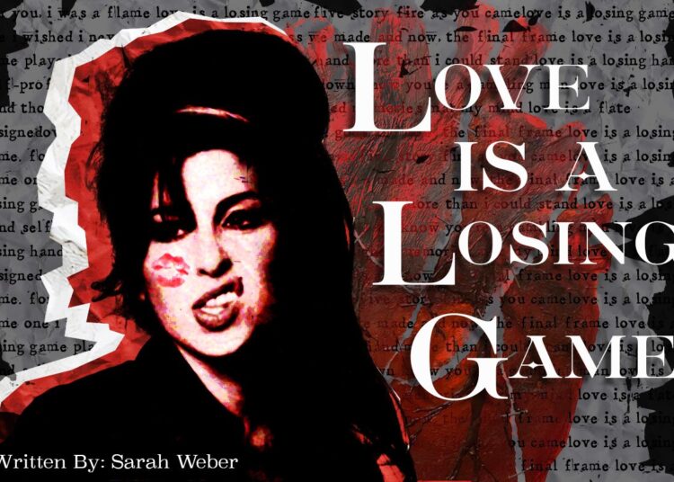 Love Is a Losing Game — Strike Magazines