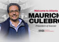 Mauricio Culebro named President of Soccer, AMB Sports and Entertainment