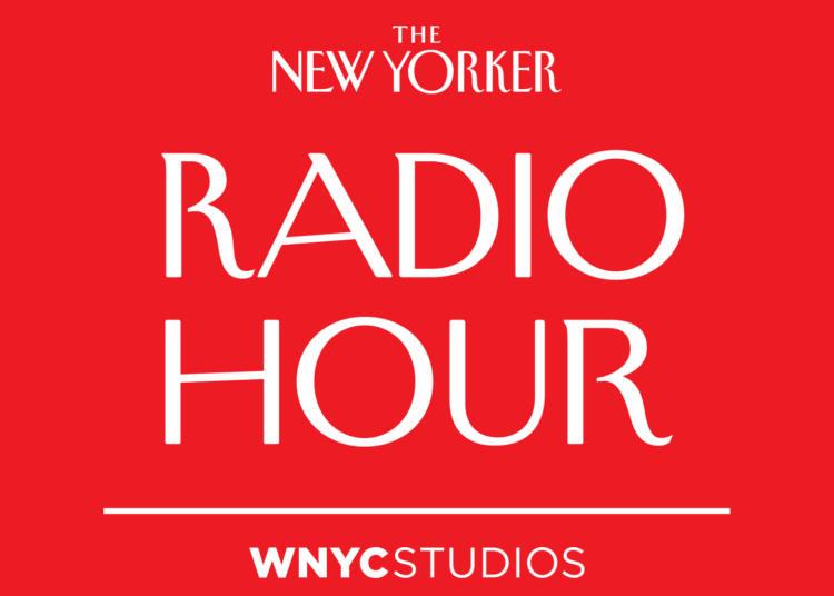 A red text card that reads “The New Yorker Radio Hour | WNYCStudios.”