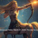 Sagittarius Horoscope Today, March 21, 2026: The day favours action