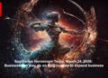 Sagittarius Horoscope Today, March 24, 2026: Businessman may go on long journey to expand business