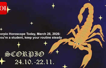 Scorpio Horoscope Today, March 28, 2026: If you’re a student, keep your routine steady