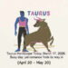 Taurus Horoscope Today, March 17, 2026: Busy day, yet romance finds its way in