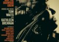 Tom Waits and Kathleen Brennan Announce New Curated Covers Song Compilation