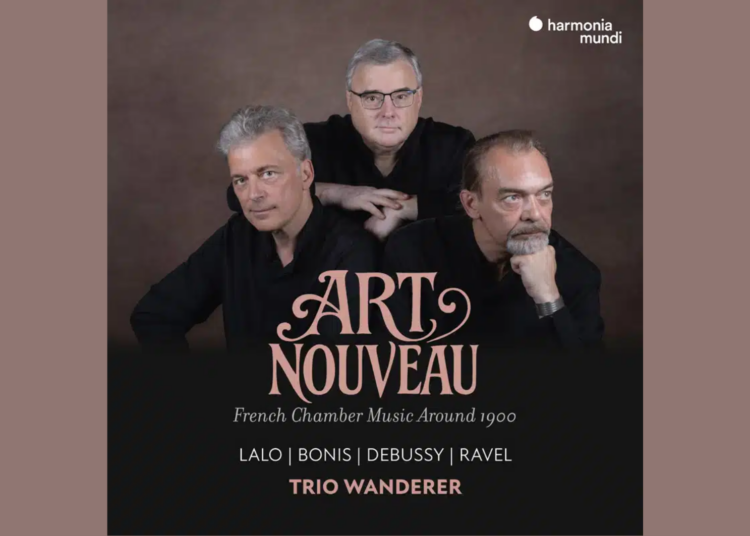 Three men in black shirts pose against a neutral background. Text reads: Art Nouveau: French Chamber Music Around 1900. Lalo